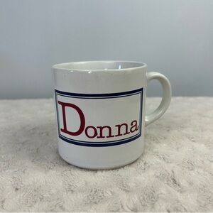 Donna With A Capital D Coffee Mug Doug Wilson Houze Out of My Mind For You